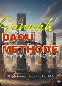 Sunnah dalam bingkai DAQU METHODE Perspektif Tafsir Al-Qur’an