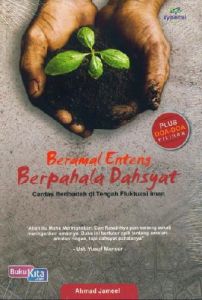 Beramal Enteng Berpahala Dahsyat : Cerdas Beribadah di Tengah Fluktuasi Iman